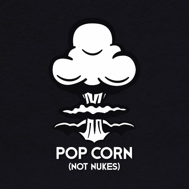 Pop Corn - Not Nukes (Dark Gray) by jepegdesign